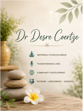The Journey to Greater Awareness – Desre Coertze