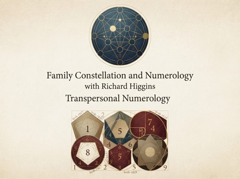 Family Constellations and Numerology with Richard Higgins