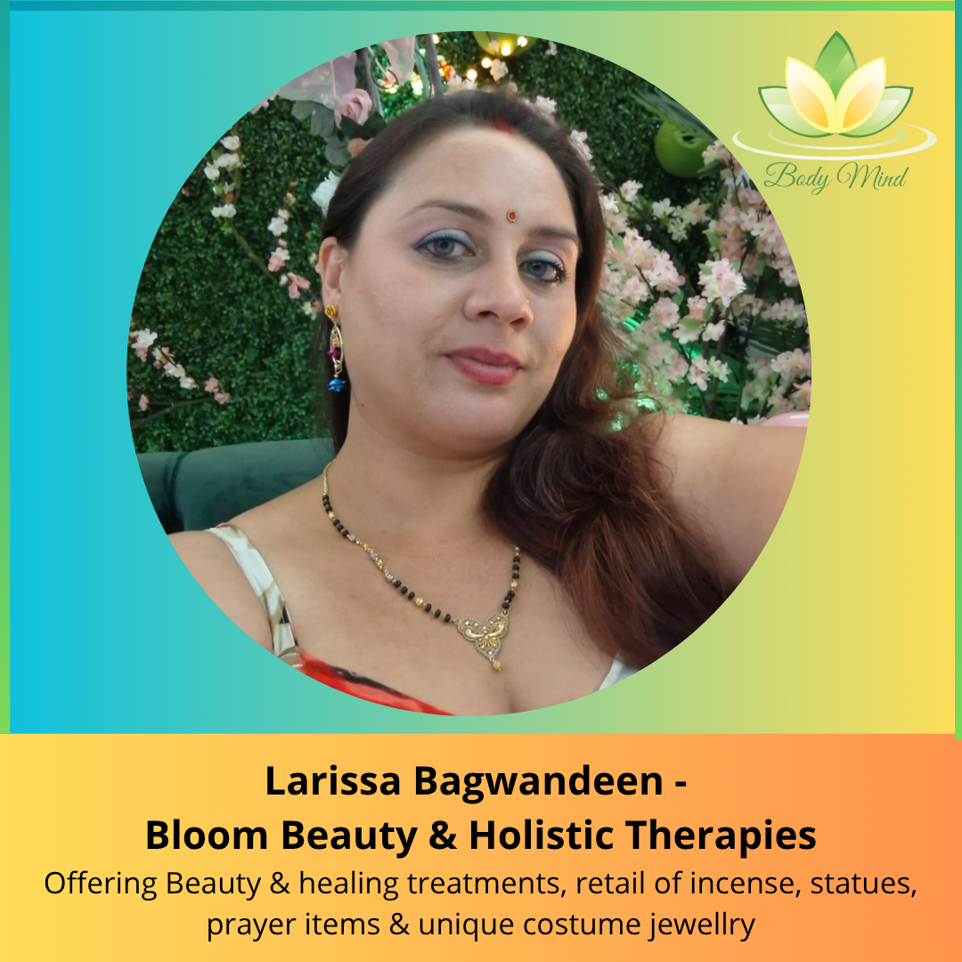 Larissa Bagwandeen – Bloom Beauty & Holistic Therapies